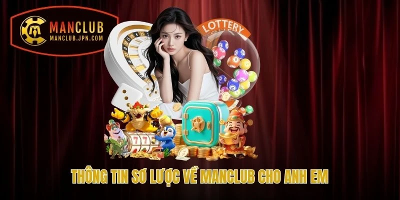 Thông tin cơ bản về MANCLUB cho thành viên